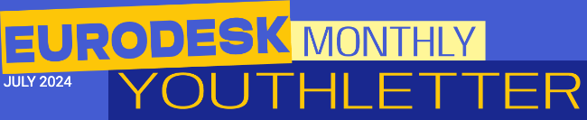 Eurodesk Monthly Youthletter