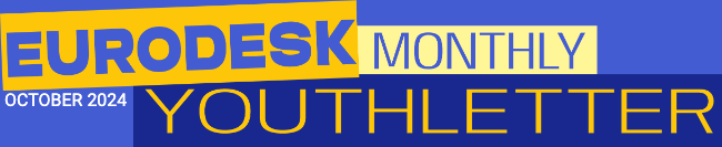 Eurodesk Monthly Youthletter