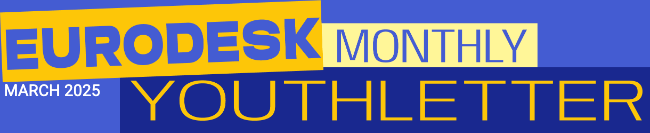 Eurodesk Monthly Youthletter